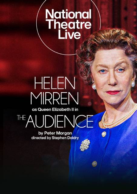 National Theatre Live: The Audience